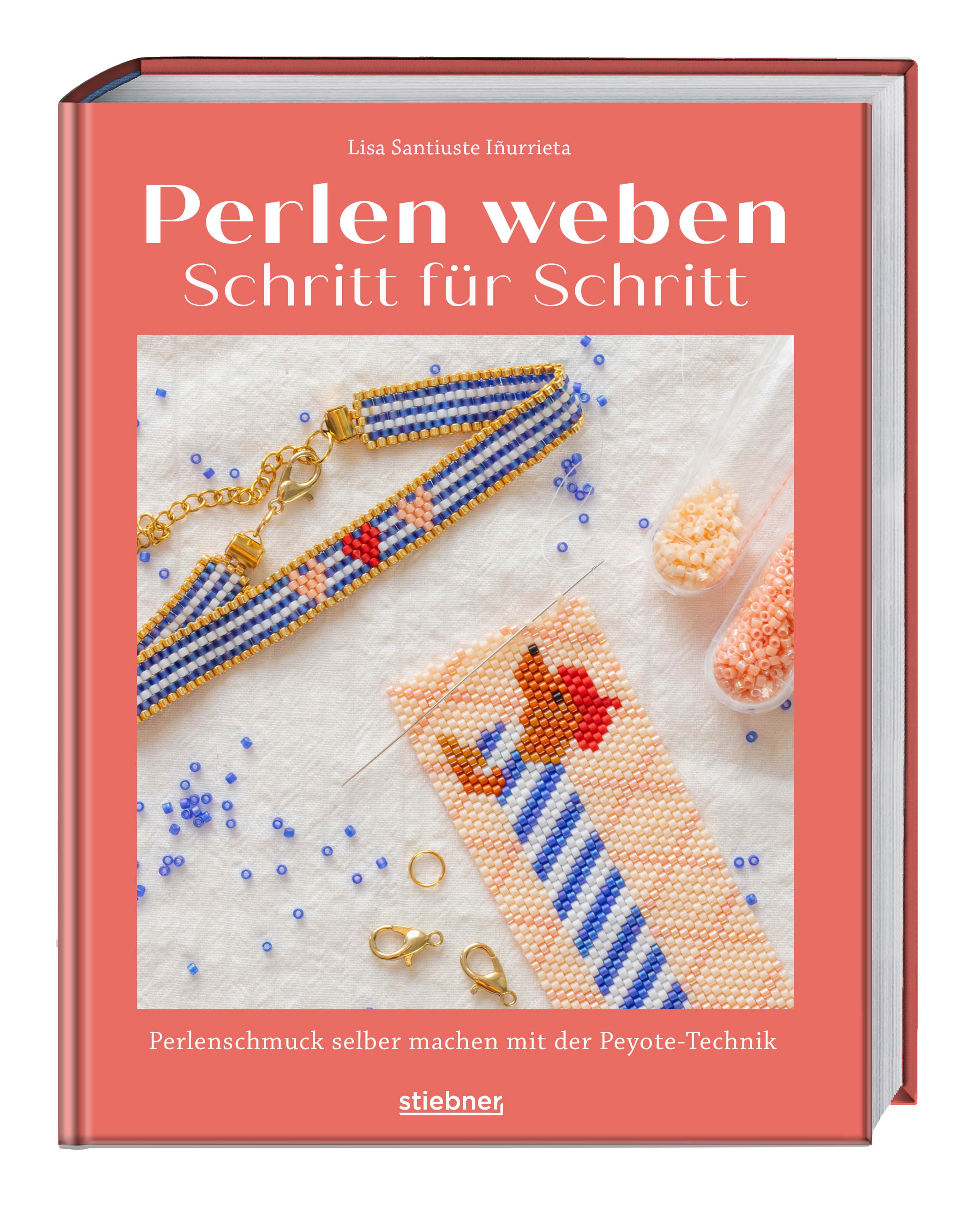 von Lisa Santiuste Iñurrieta: Perlen weben Schritt für Schritt