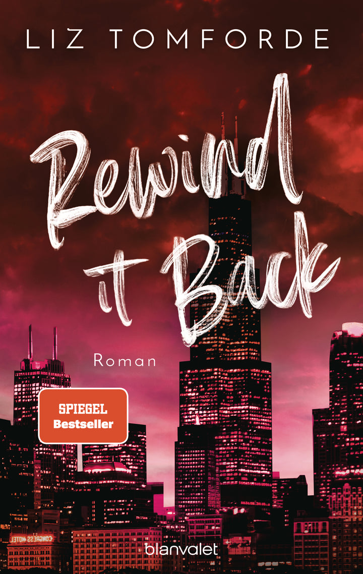 von Liz Tomforde, übersetzt von Maike Hallmann: Rewind It Back