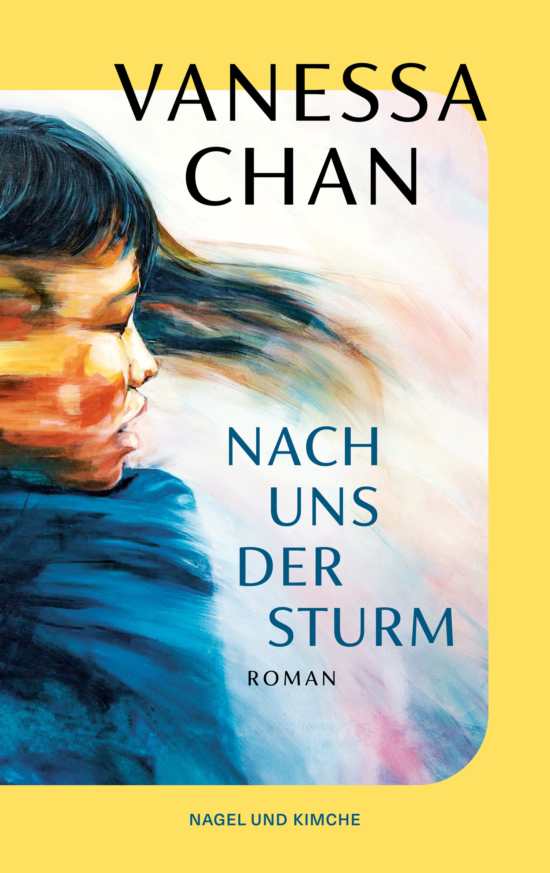 von Vanessa Chan, übersetzt von Brigitte Jakobeit: Nach uns der Sturm