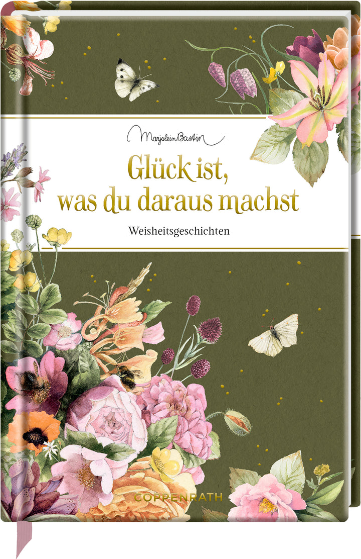 illustriert von Marjolein Bastin: Glück ist, was du daraus machst