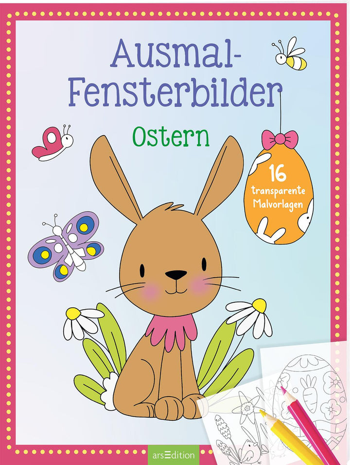 illustriert von Marlit Kraus: Ausmal-Fensterbilder Ostern