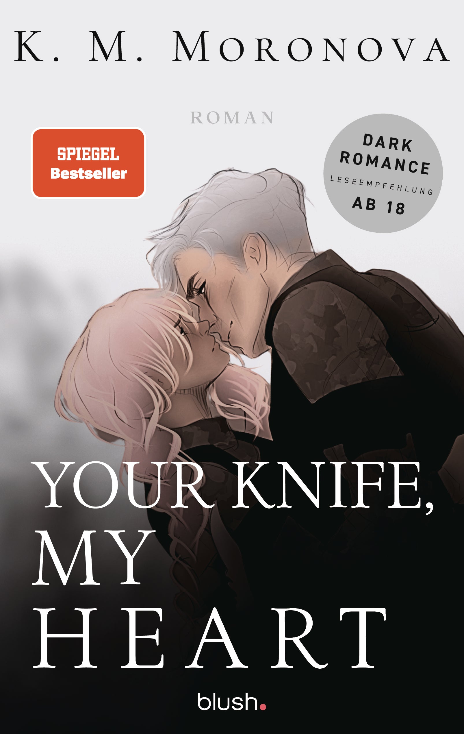 Moronova, K M: Your Knife, My Heart