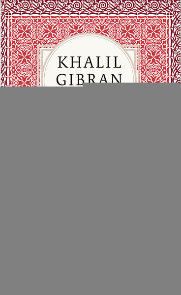 Gibran, Khalil: Der Prophet  -  Psychologie & Ratgeber 