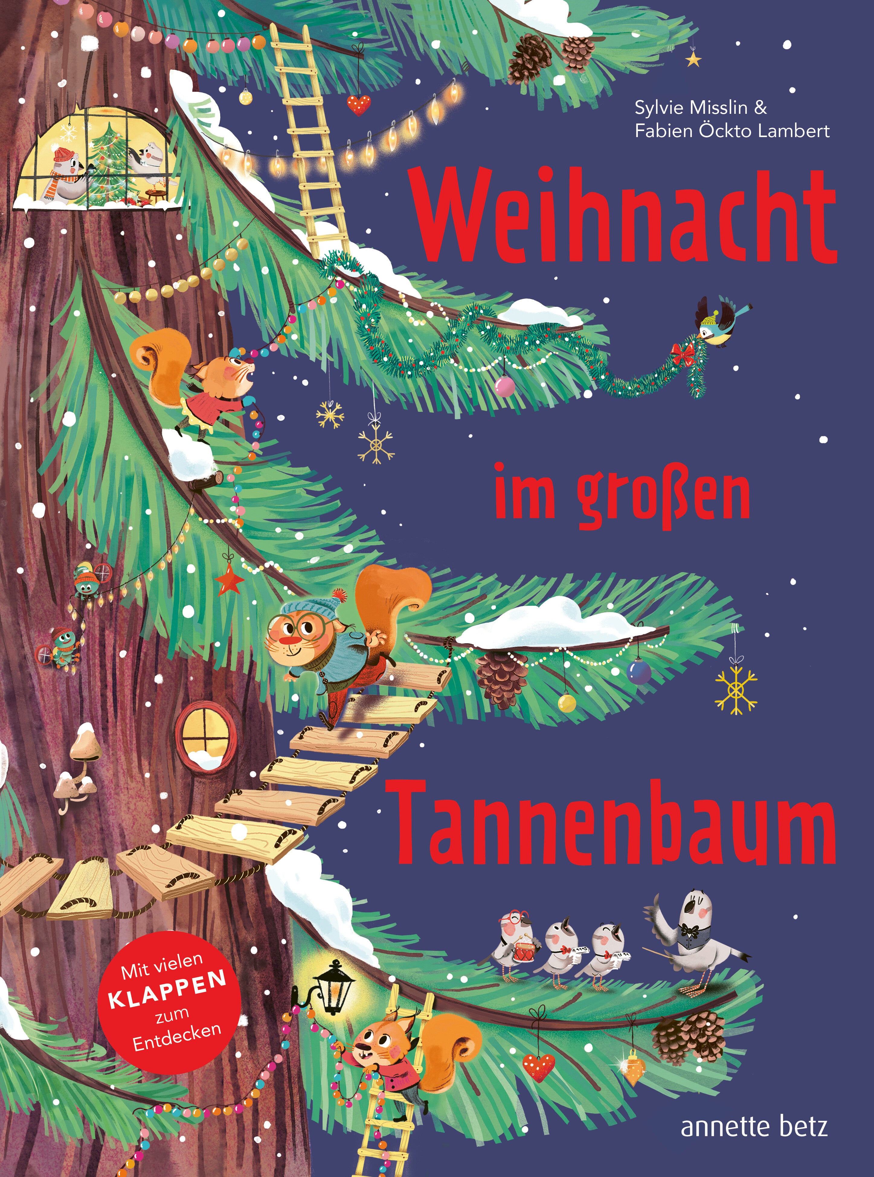 Misslin, Sylvie: Weihnacht im großen Tannenbaum - Ein Pappbilderbuch mit vielen Klappen zum Entdecken und gemeinsamen Betrachten