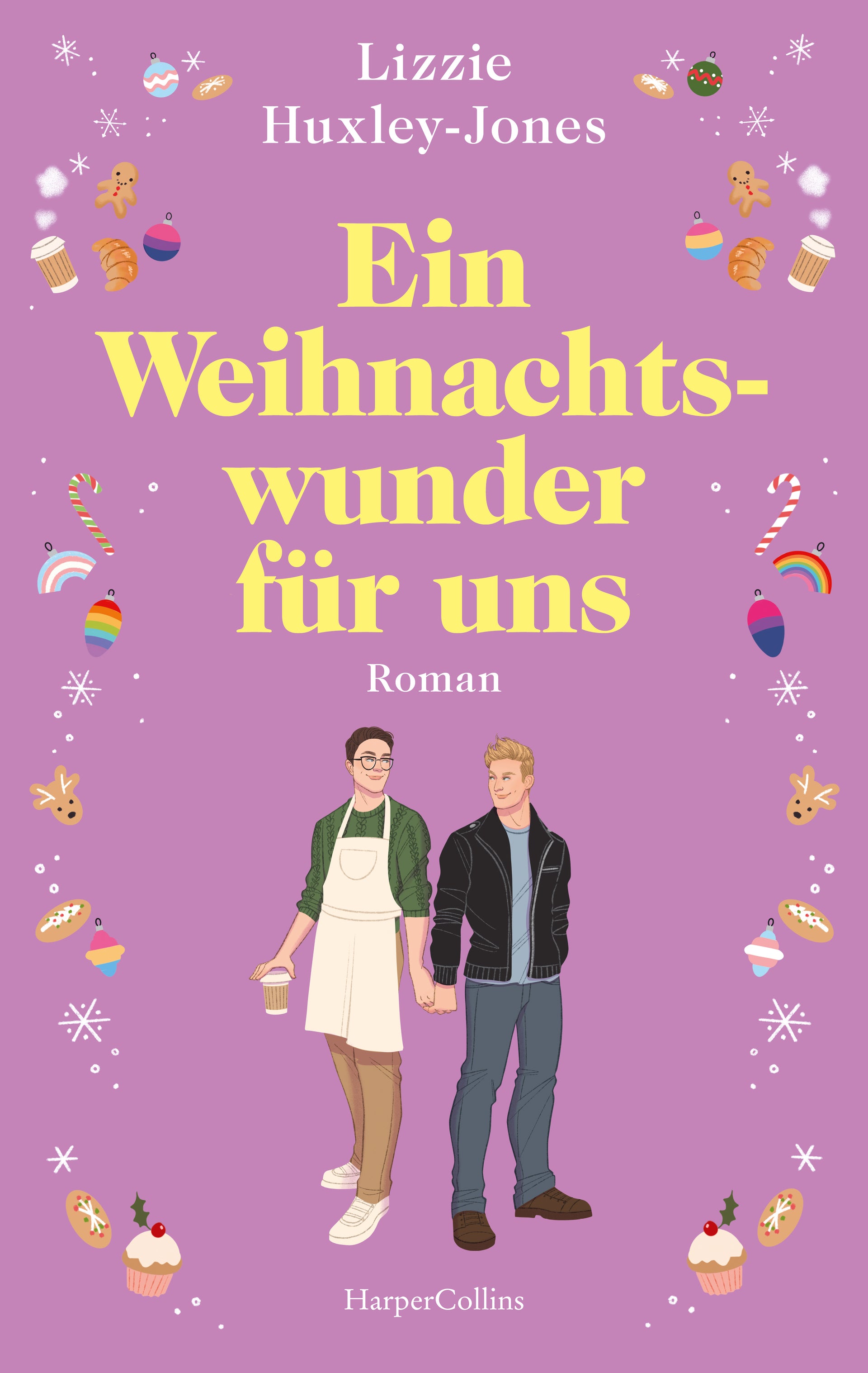 von Lizzie Huxley-Jones, übersetzt von Sophia Lindsey, Anne-Sophie Ritscher: Ein Weihnachtswunder für uns