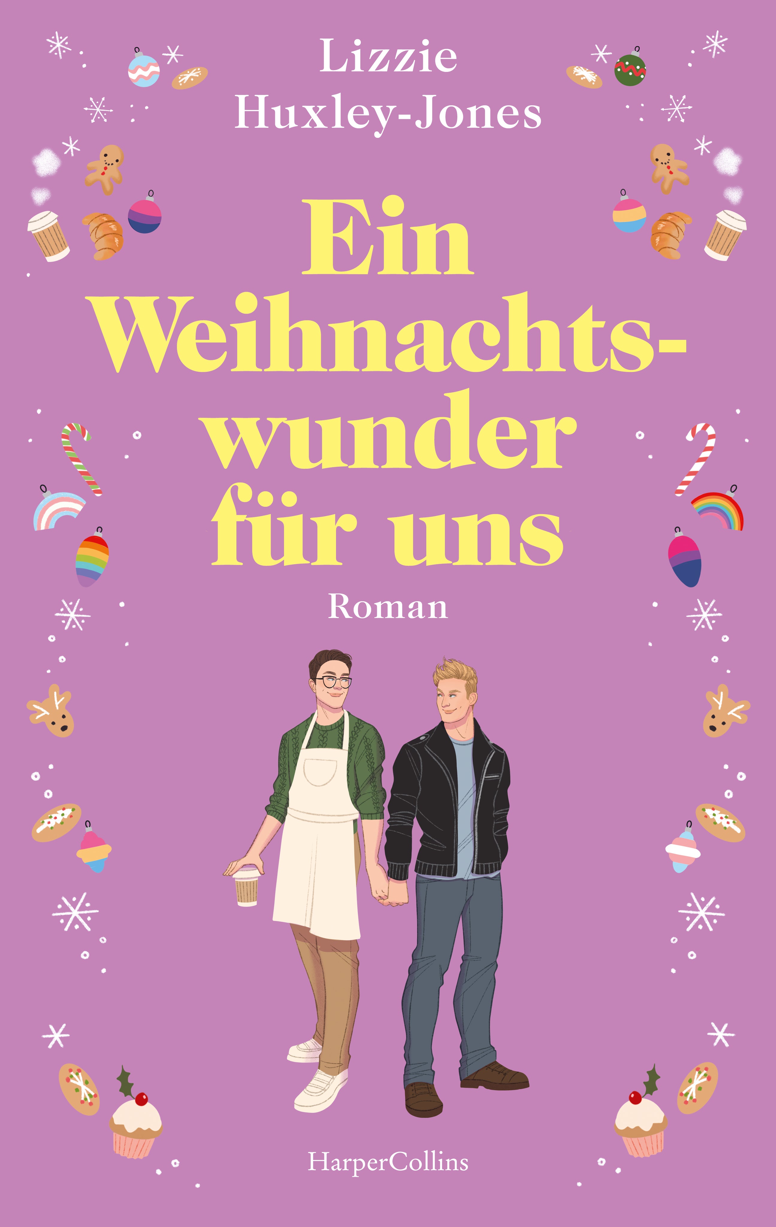 von Lizzie Huxley-Jones, übersetzt von Sophia Lindsey, Anne-Sophie Ritscher: Ein Weihnachtswunder für uns