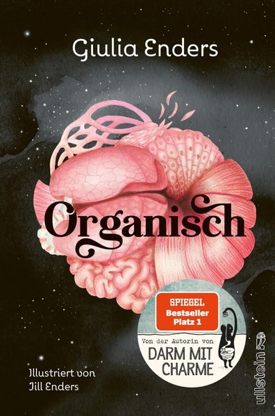 von Giulia Enders, illustriert von Jill Enders: Organisch