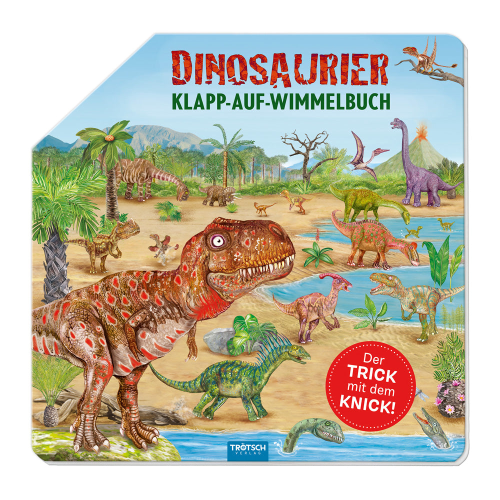 von Trötsch Verlag GmbH & Co.KG: TRÖTSCH - Wimmelbuch Dinosaurier Klapp-auf-Wimmelbuch| Ab 3 Jahren -   Wimmelbücher