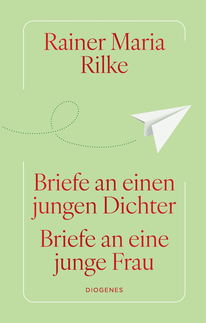 von Rainer Maria Rilke: Briefe an einen jungen Dichter / Briefe an eine junge Frau