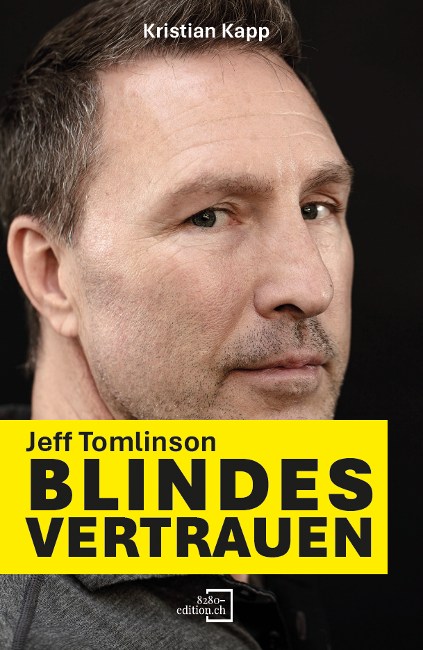 Kapp, Kristian: Jeff Tomlinson - Blindes Vertrauen
