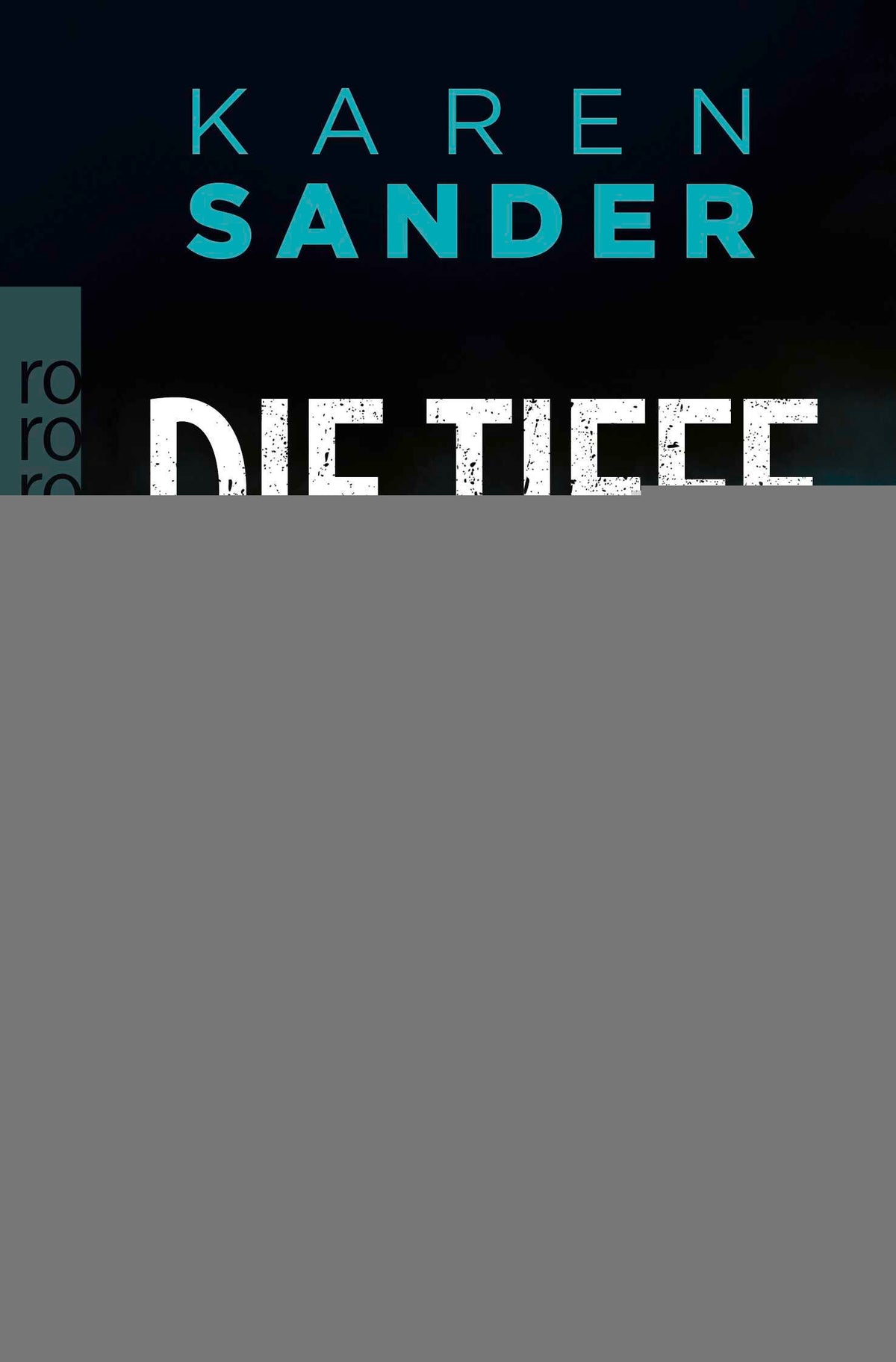 von Karen Sander: Die Tiefe: Verloren - Krimis & Thriller  