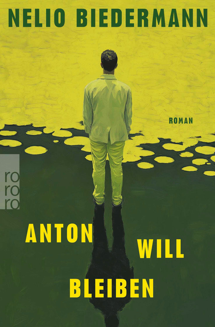 von Nelio Biedermann: Anton will bleiben