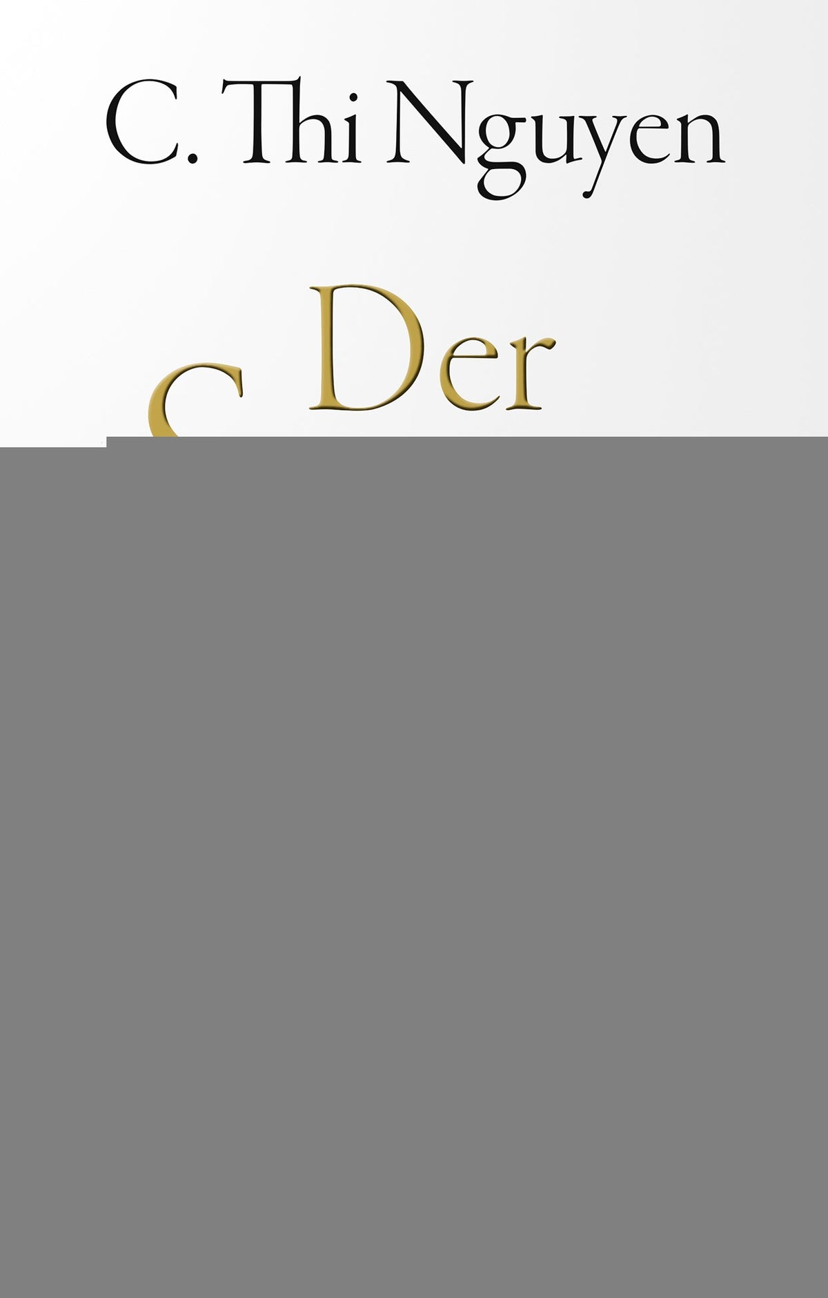 von C. Thi Nguyen, übersetzt von Frank Lachmann: Der Score -  Philosophie 