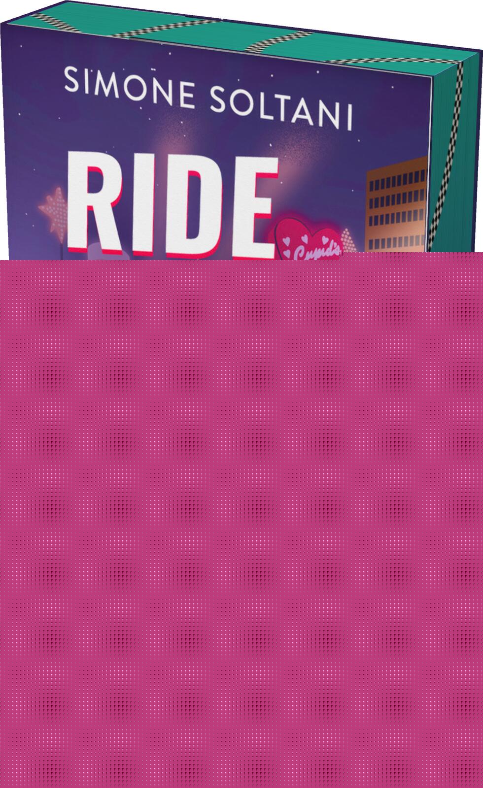 von Simone Soltani, übersetzt von Bettina Hengesbach: Ride with me – Die Rennstrecke ist sein Leben, bis sie ihn aus der Spur bringt - Romance & New Adult  