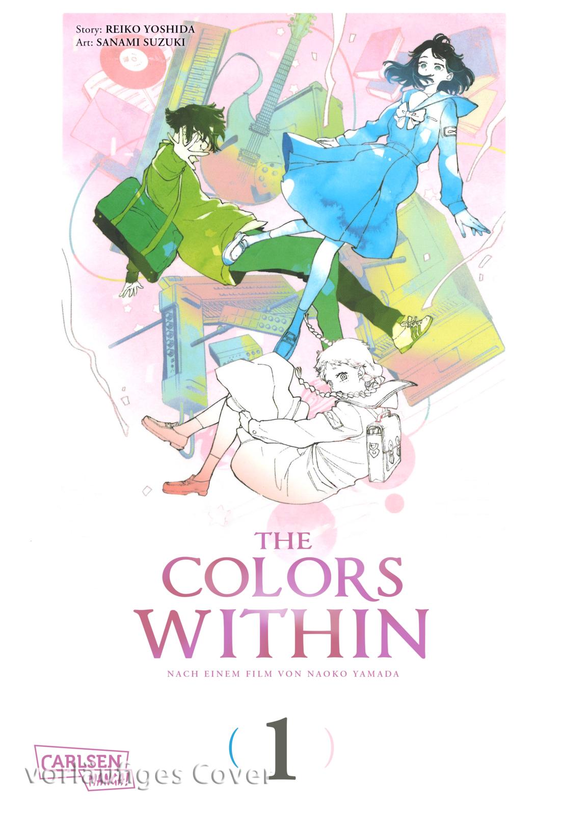 illustriert von Sanami Suzuki, von Reiko Yoshida, übersetzt von Katarina Rinas: The Colors Within 1