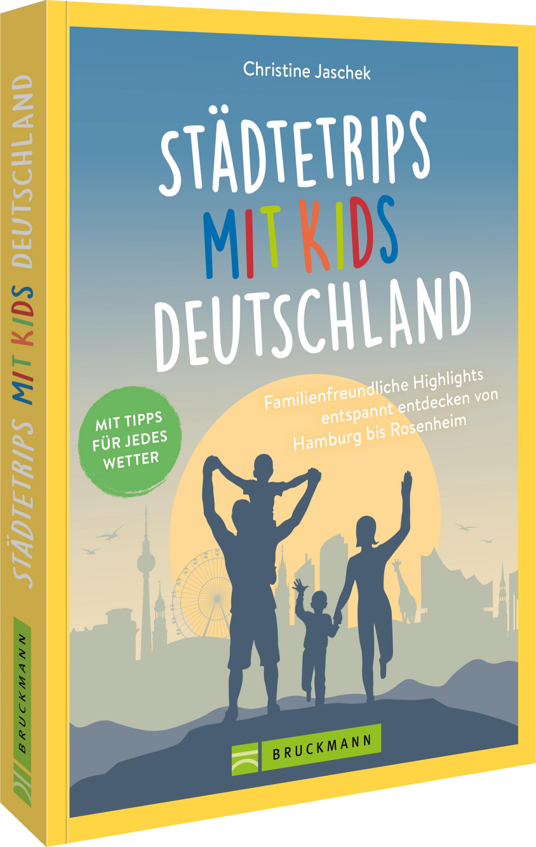 von Christine Jaschek: Städtetrips mit Kids Deutschland