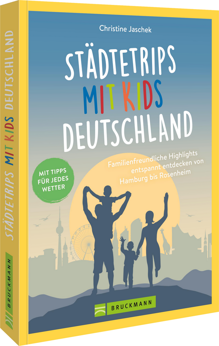 von Christine Jaschek: Städtetrips mit Kids Deutschland