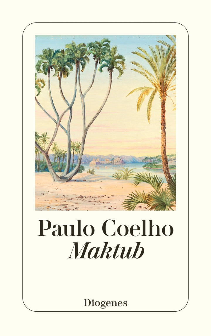 von Paulo Coelho, übersetzt von Maralde Meyer-Minnemann: Maktub - Romane  