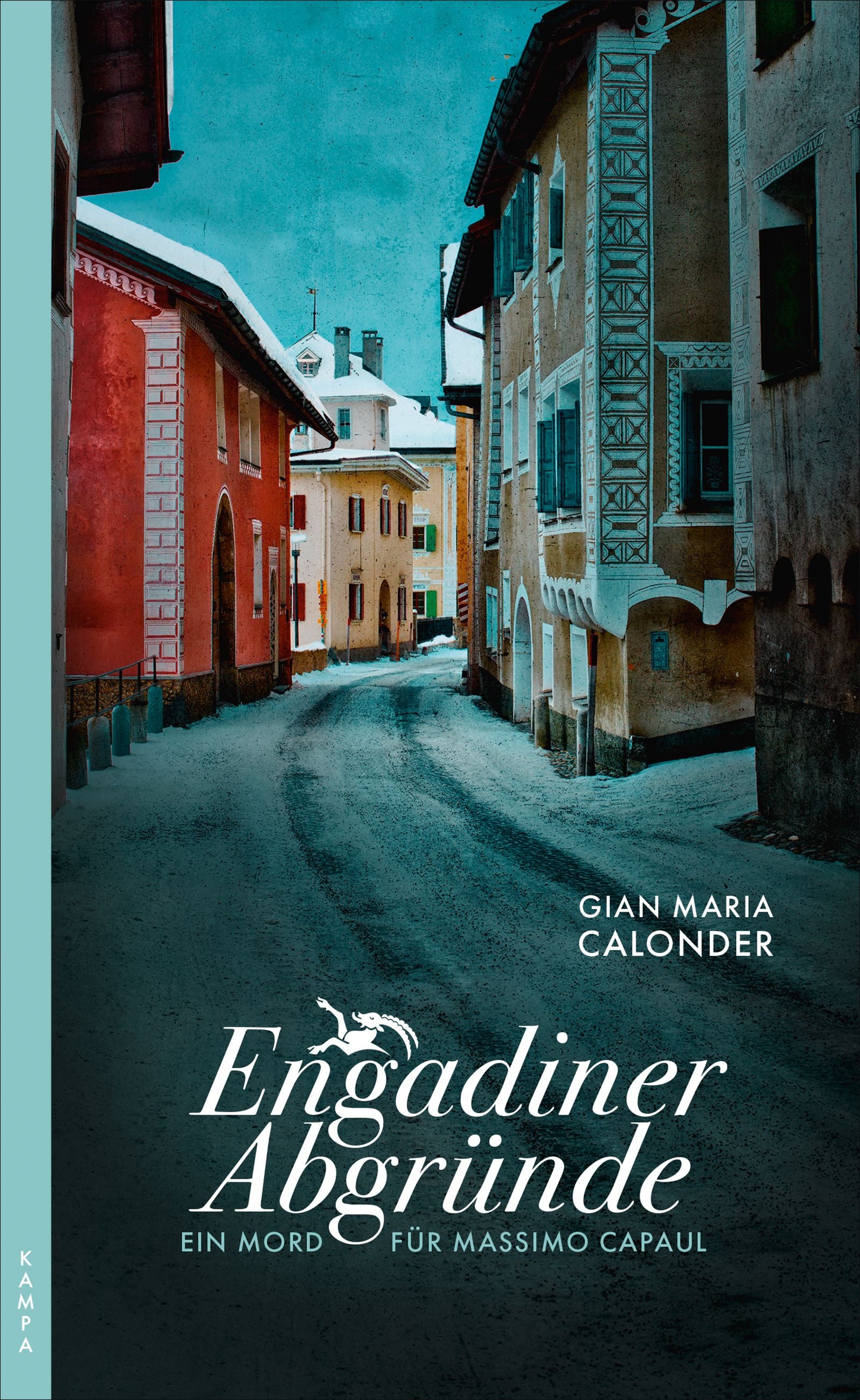 Calonder, Gian Maria: Engadiner Abgründe - Ein Mord für Massimo Capaul