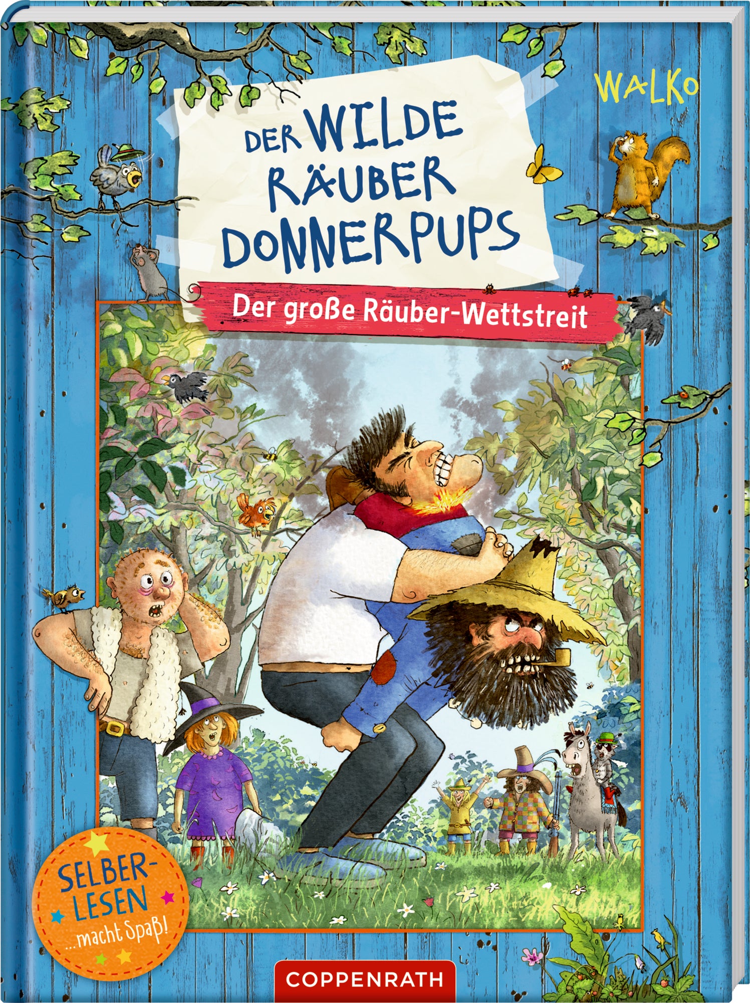 illustriert von Walko, von Walko: Der wilde Räuber Donnerpups (Leseanfänger, Bd. 2)