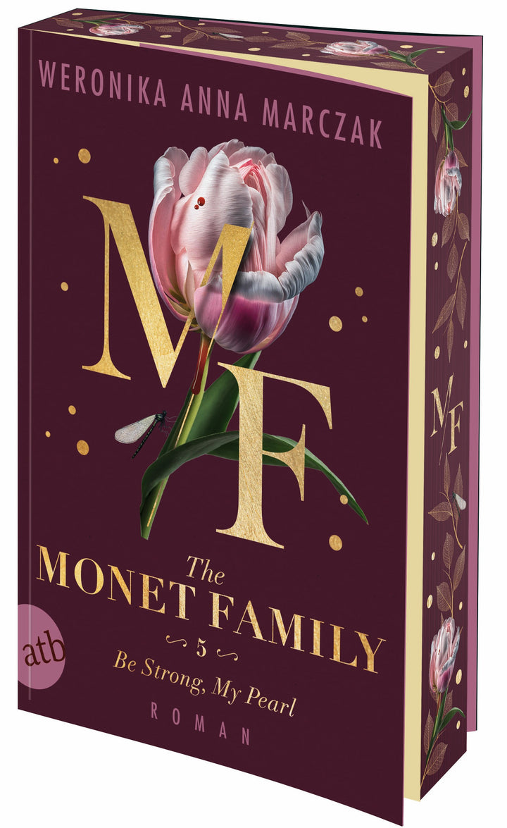von Weronika Anna Marczak, übersetzt von Paulina Schulz: The Monet Family – Be Strong, My Pearl