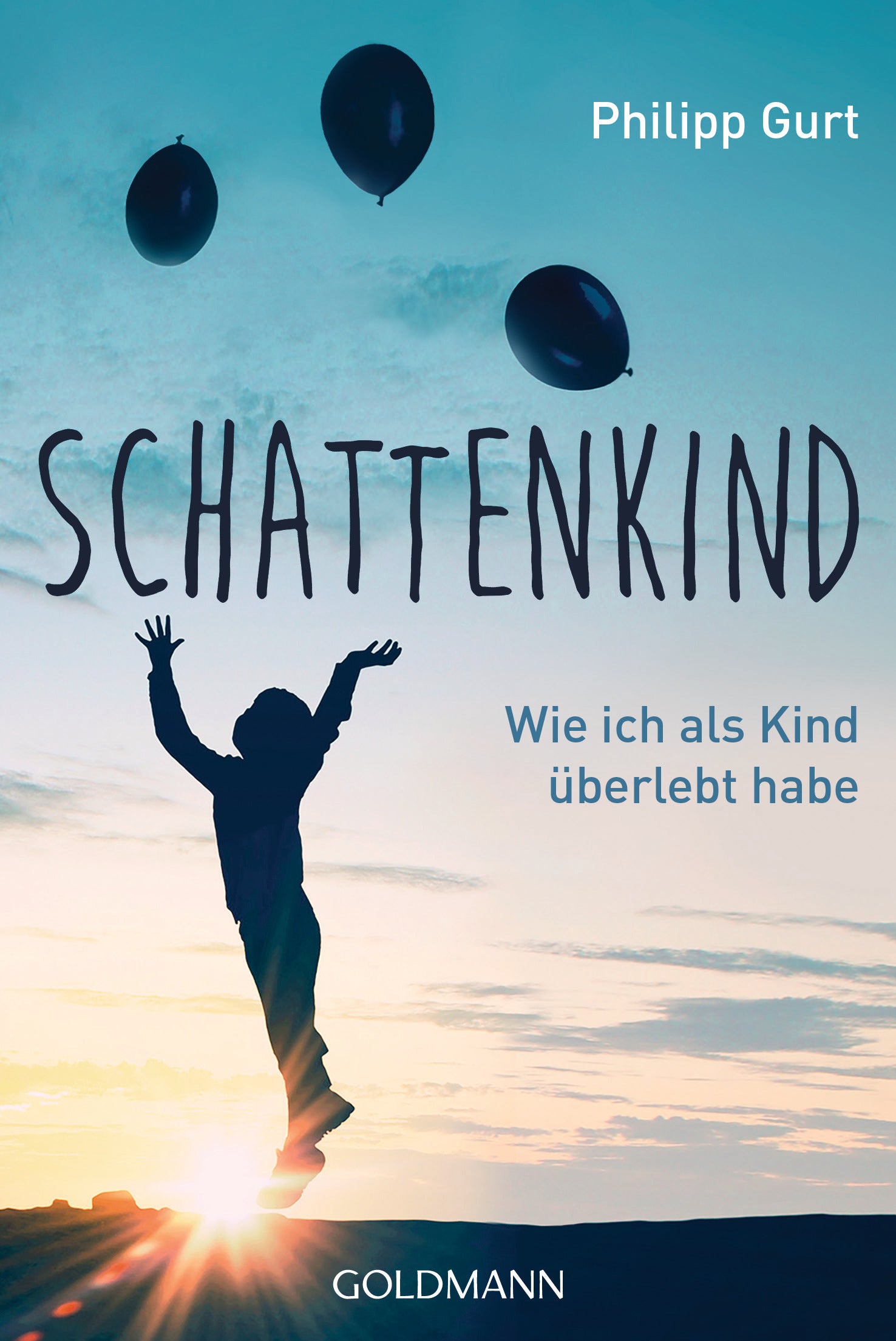 Gurt, Philipp: Schattenkind - Wie ich als Kind überlebt habe