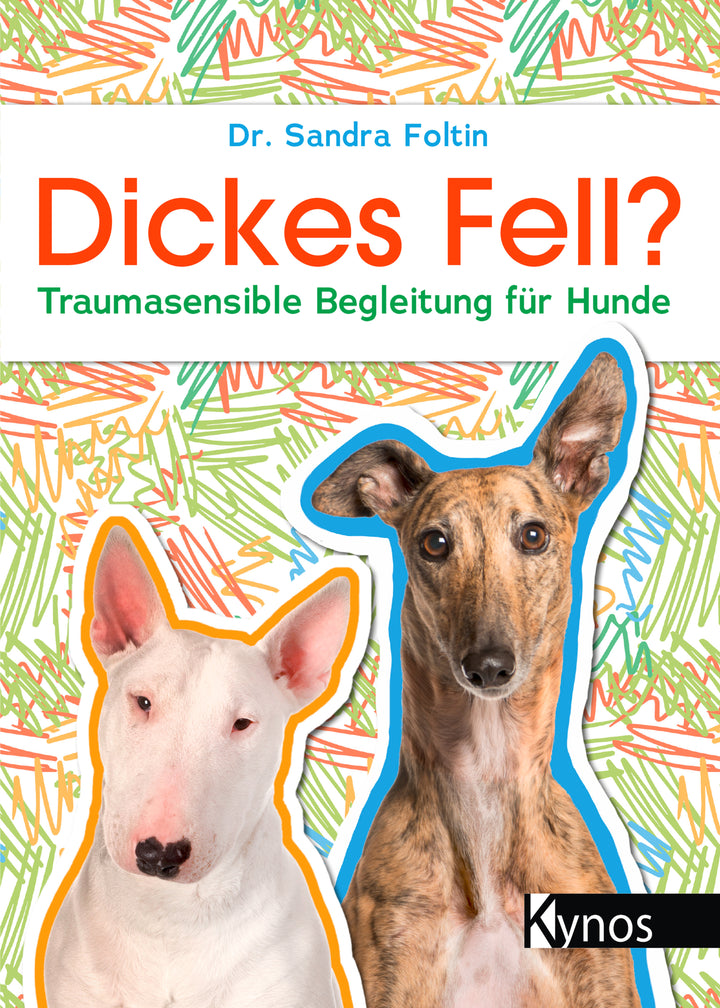 von Dr. Sandra Foltin: Dickes Fell? -  Natur & Tiere 