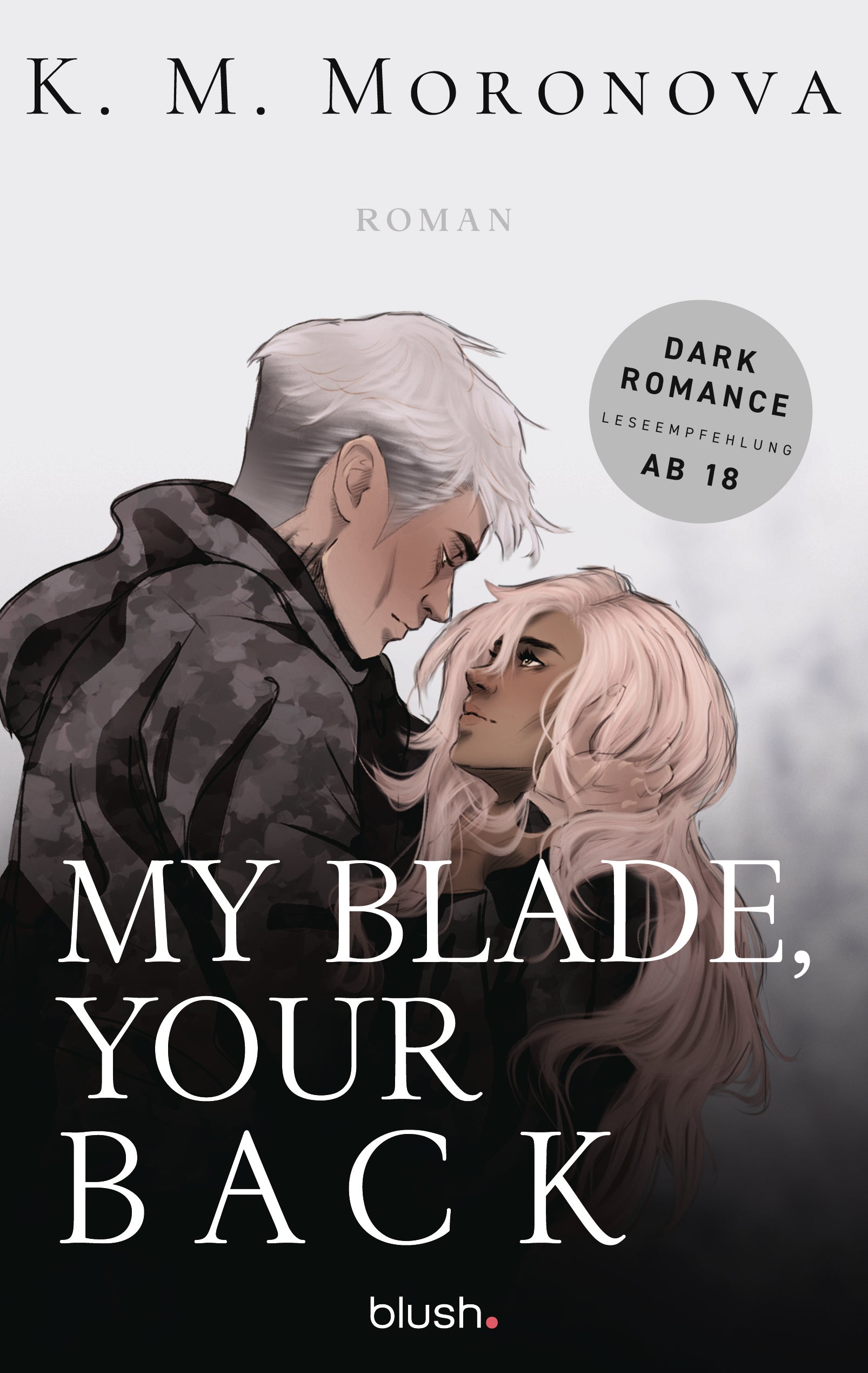 Moronova, K M: My Blade, Your Back