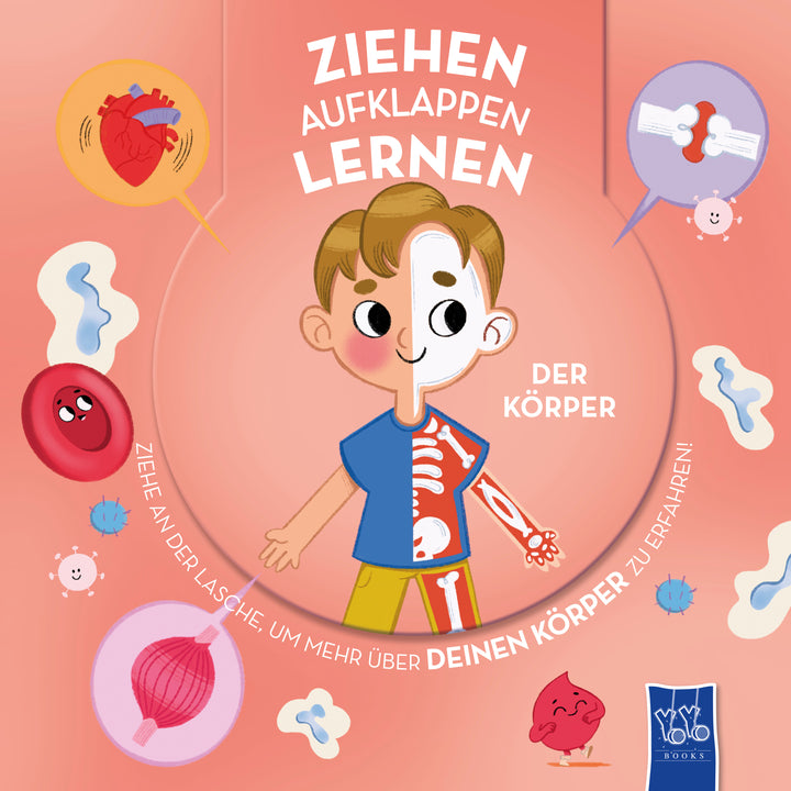 illustriert von Valeria Issa, übersetzt von Peter Gennet: Ziehen - Aufklappen - Lernen: Der Körper -   Pappbücher