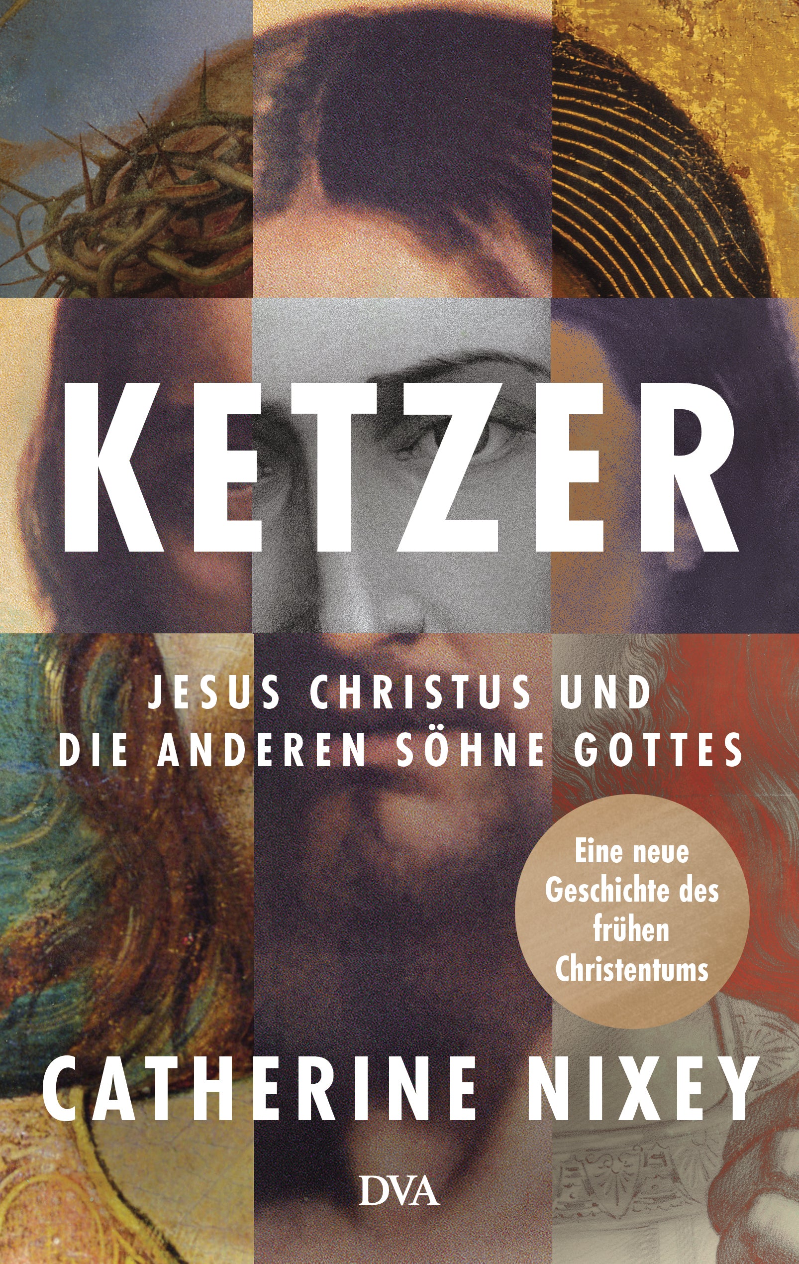 von Catherine Nixey, übersetzt von Cornelius Hartz: Ketzer