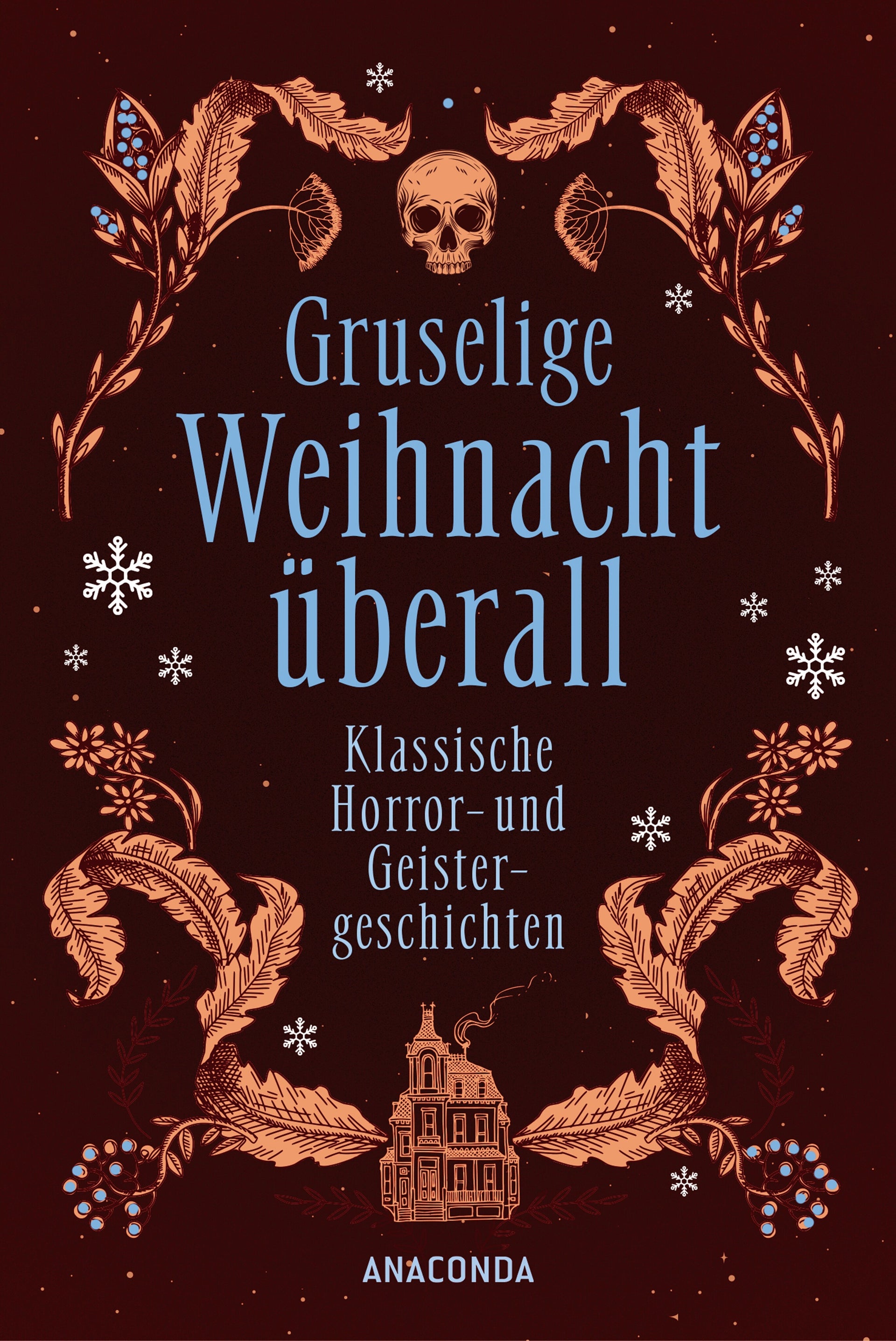 von Marjorie Bowen, Charles Dickens, H. P. Lovecraft, herausgegeben von Jochen Veit u.a.: Gruselige Weihnacht überall. Klassische Horror- und Geistergeschichten