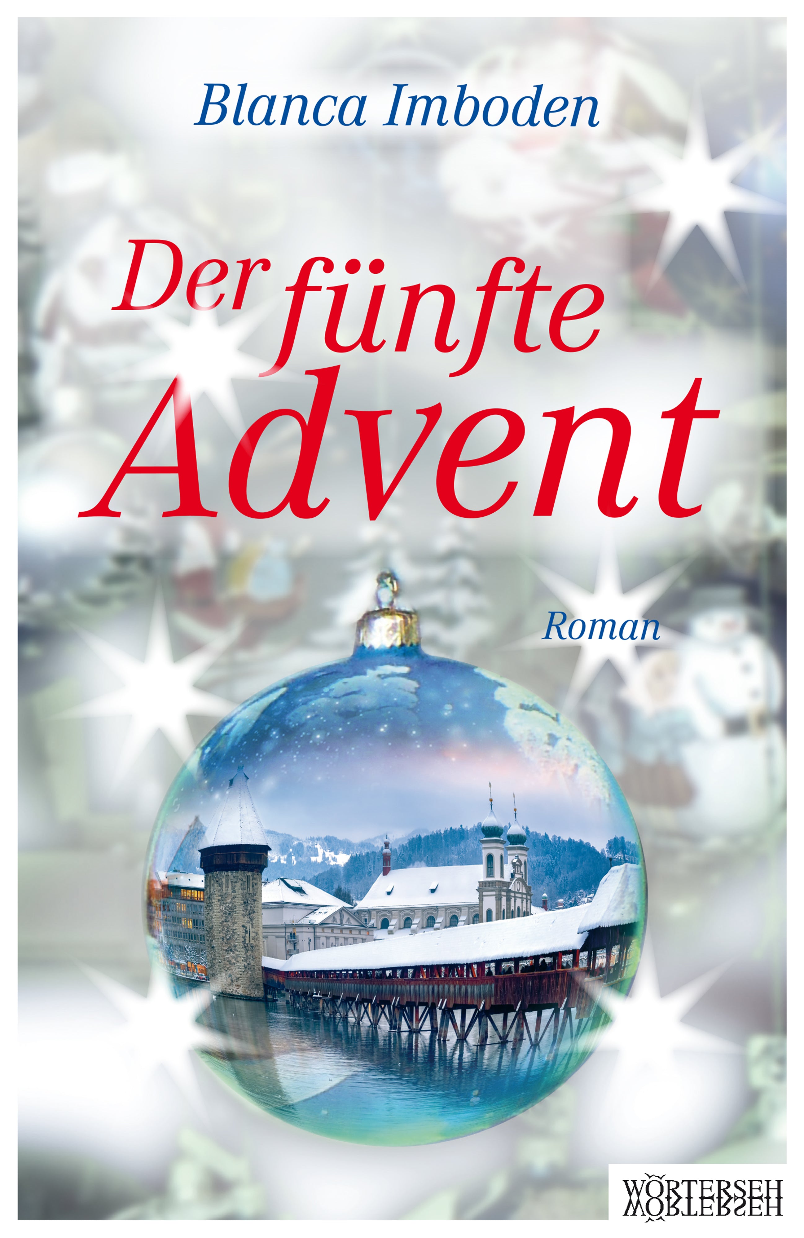 Imboden, Blanca: Der fünfte Advent