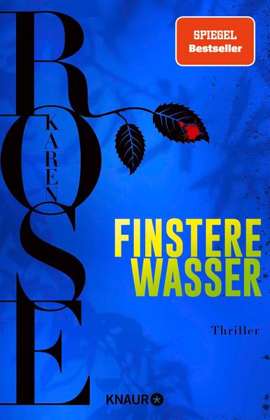 von Karen Rose, übersetzt von Andrea Brandl: Finstere Wasser - Krimis & Thriller  