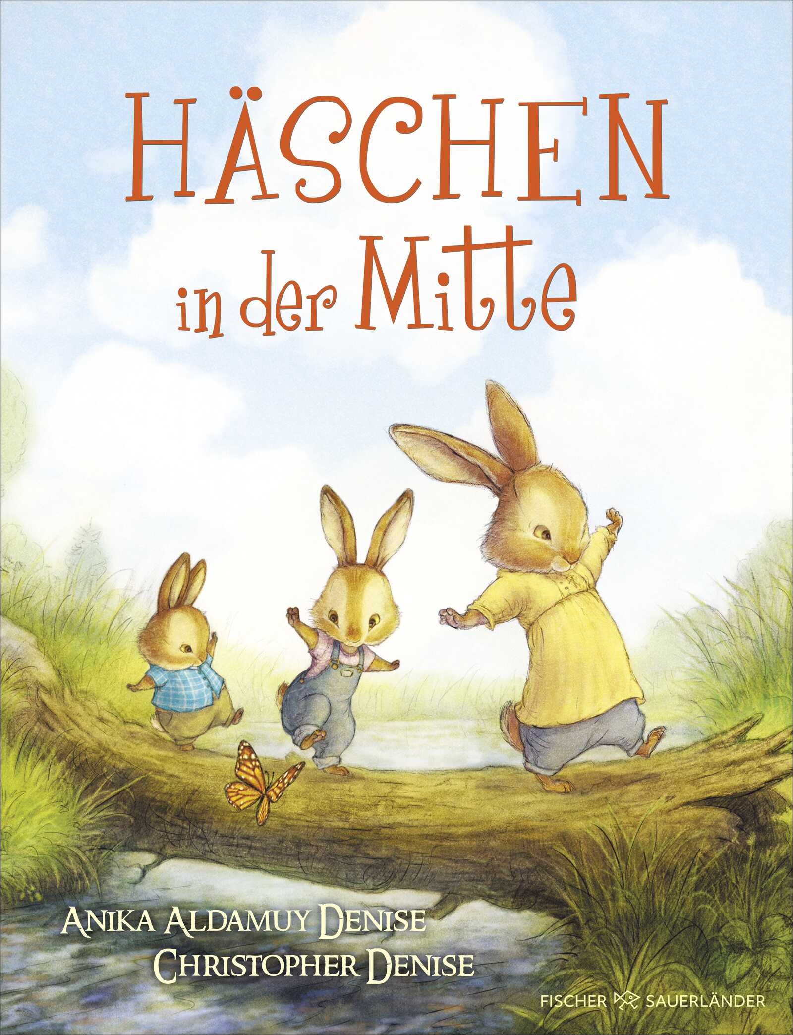 von Christopher Denise, Anika Aldamuy Denise, übersetzt von Katharina Diestelmeier: Häschen in der Mitte -   Bilderbücher - Geschichten für alle Kinder