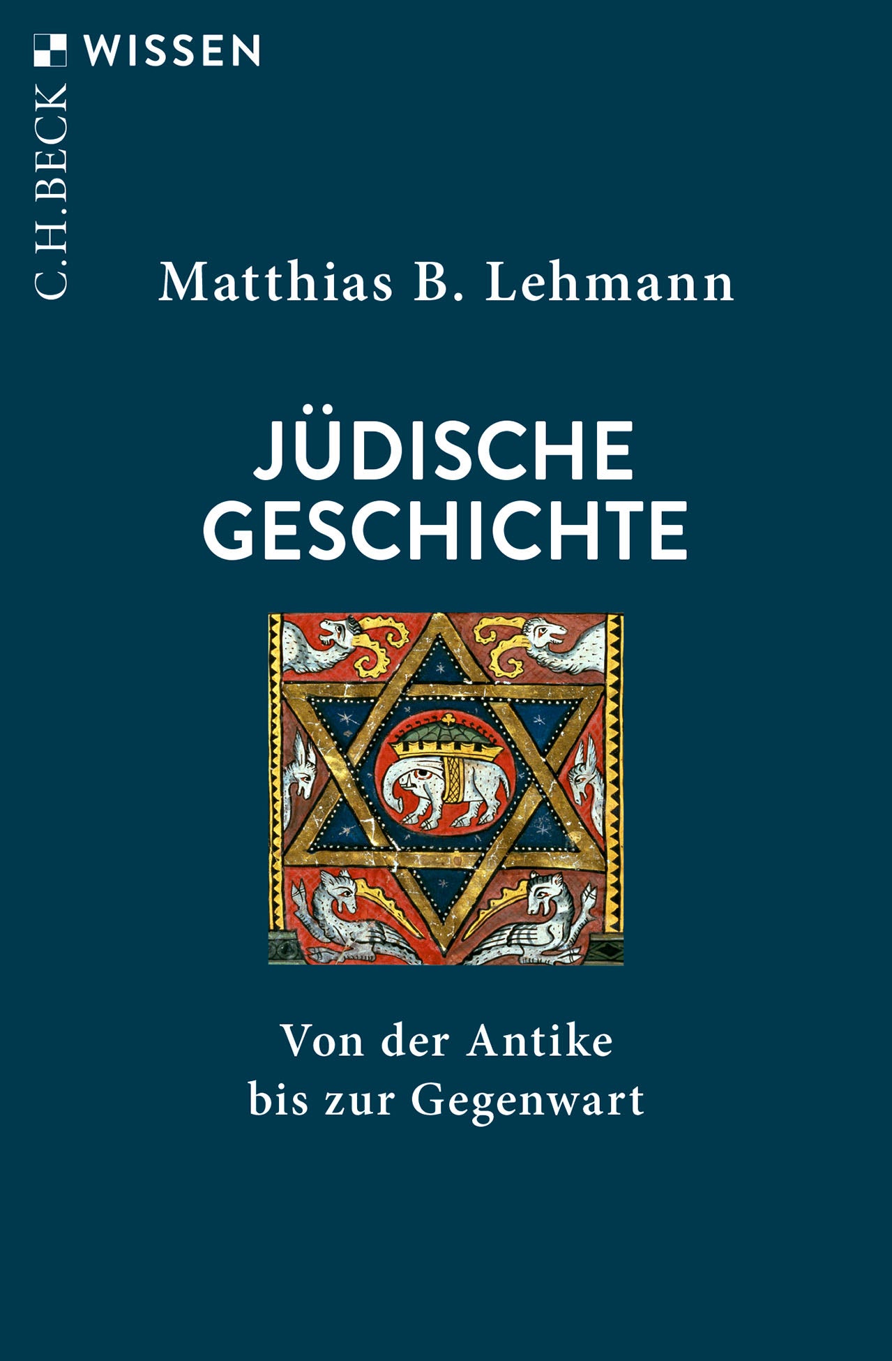 von Matthias B. Lehmann: Jüdische Geschichte