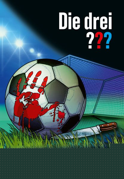 von Christoph Dittert, illustriert von Silvia Christoph: Die drei ??? Fußball-Skandal -   Kinderbücher ab 10 Jahren