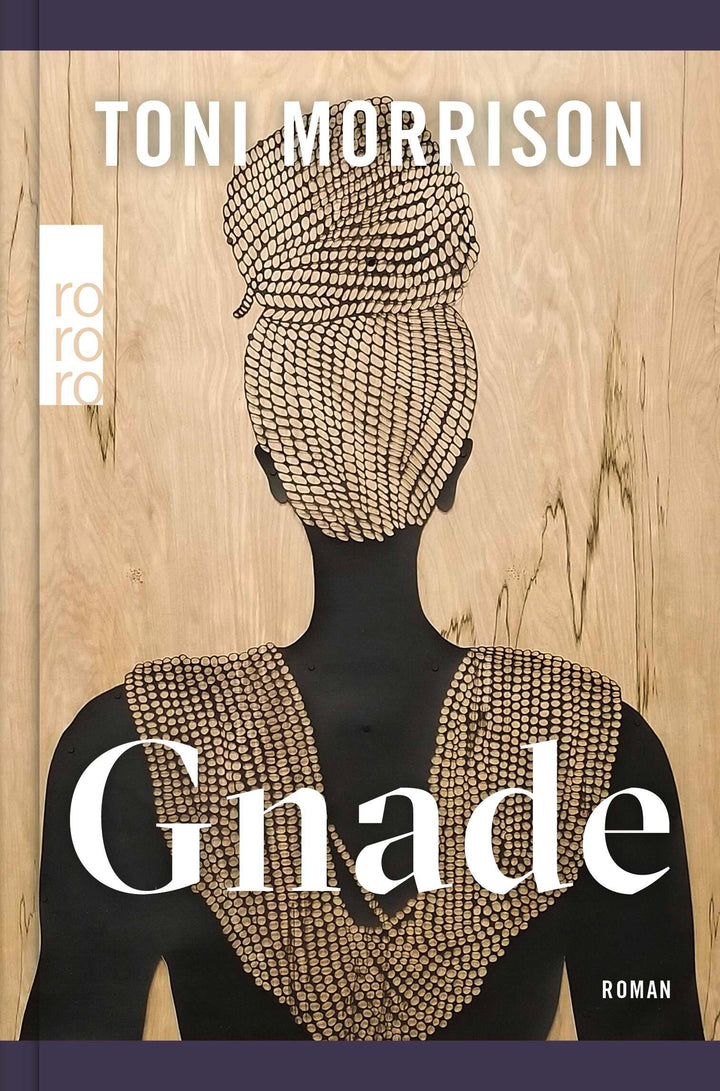 von Toni Morrison, übersetzt von Thomas Piltz: Gnade