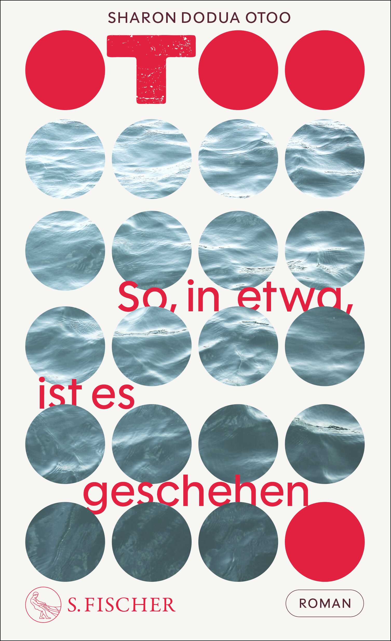von Sharon Dodua Otoo: So, in etwa, ist es geschehen
