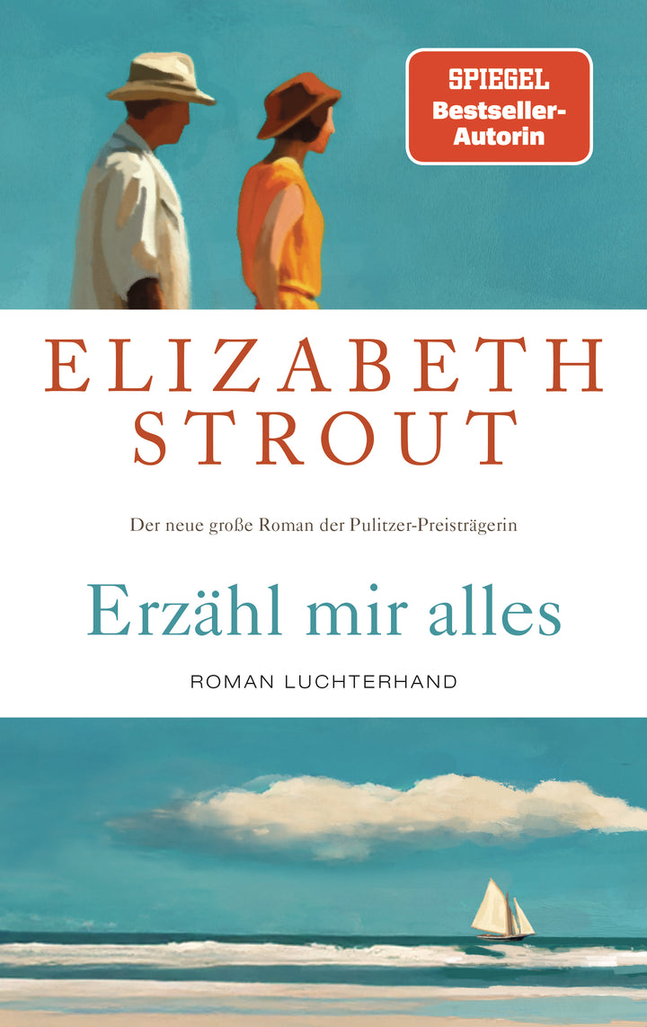 von Elizabeth Strout, übersetzt von Sabine Roth: Erzähl mir alles