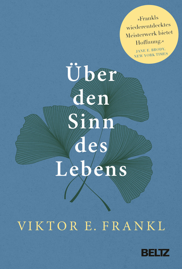 Frankl, Viktor E. / Bauer, Joachim / Ves: Über den Sinn des Lebens                 -  Psychologie & Ratgeber 