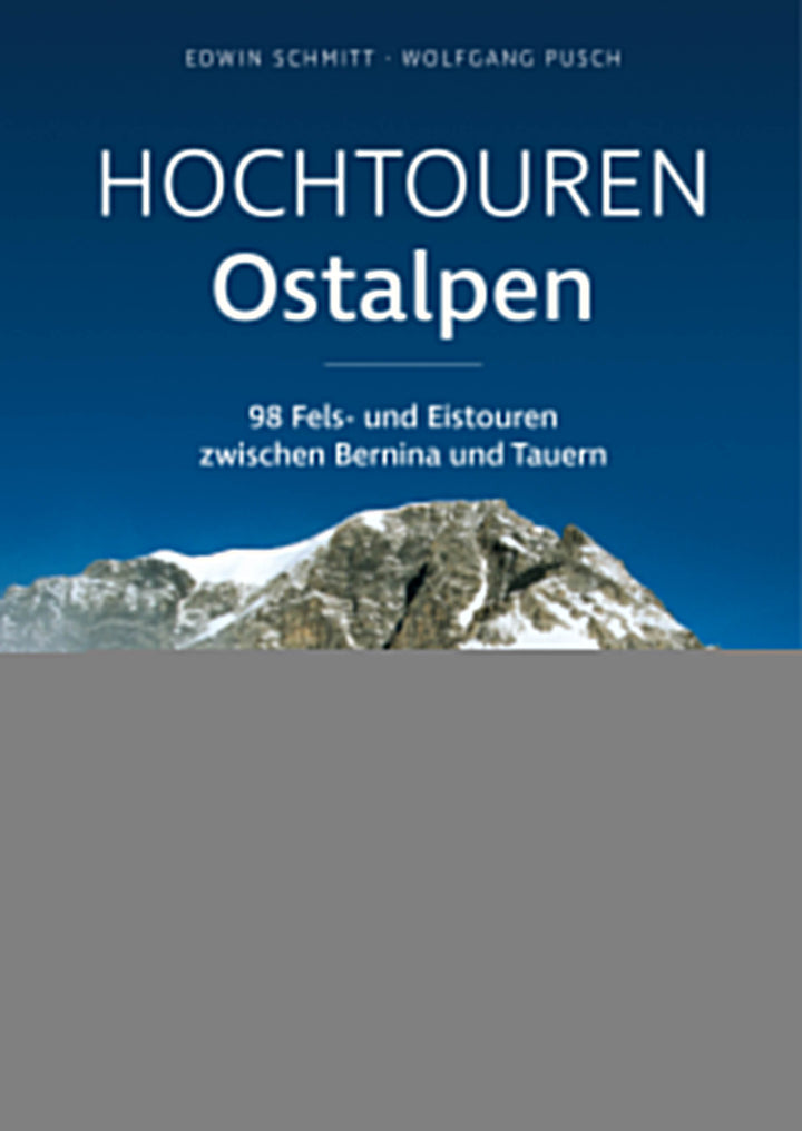 von Edwin Schmitt, Wolfgang Pusch: Hochtouren Ostalpen -Wandern & Biken in Graubünden   