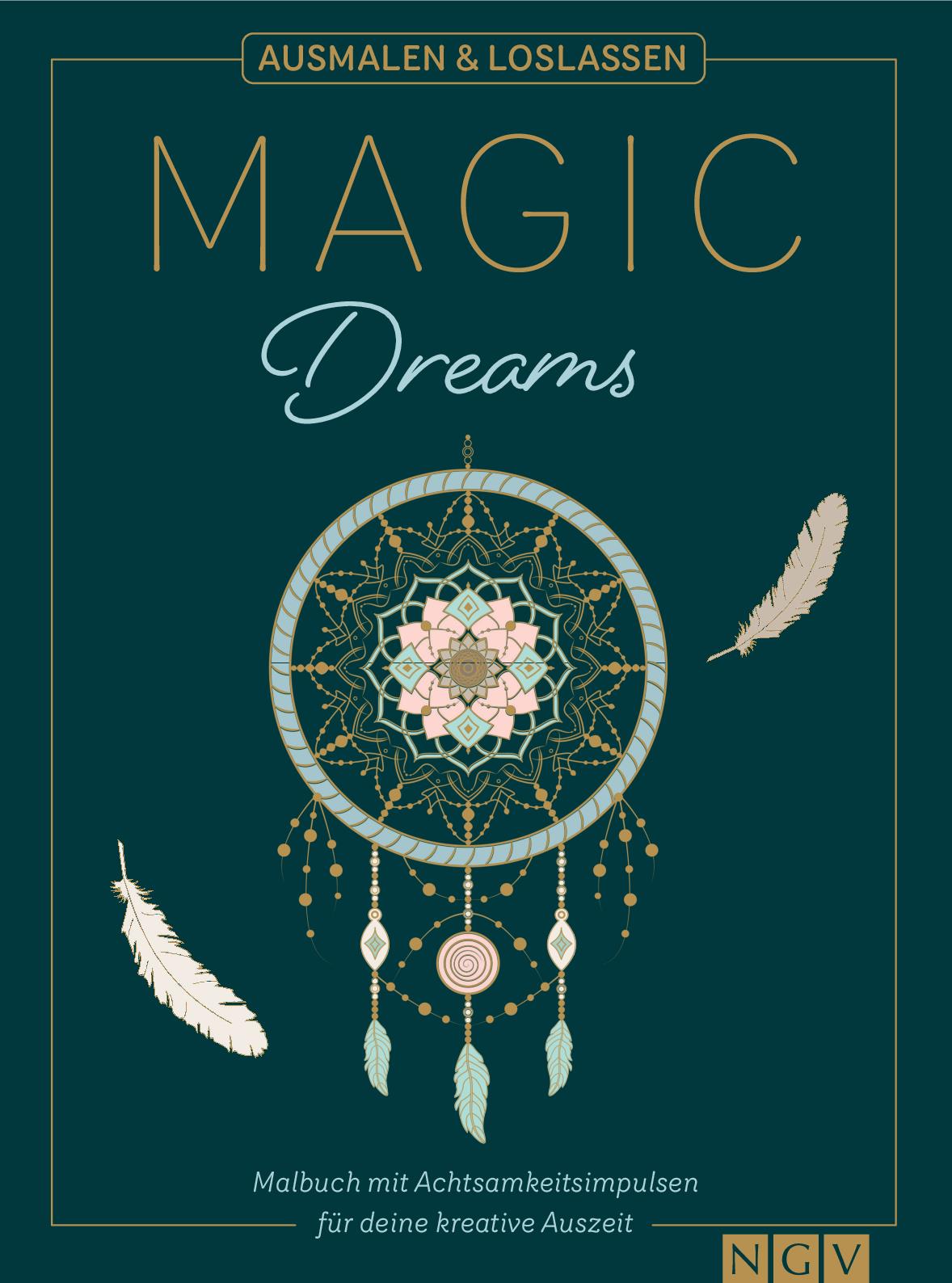 Dieken, Svenja: Magic Dreams | Ausmalen & loslassen
