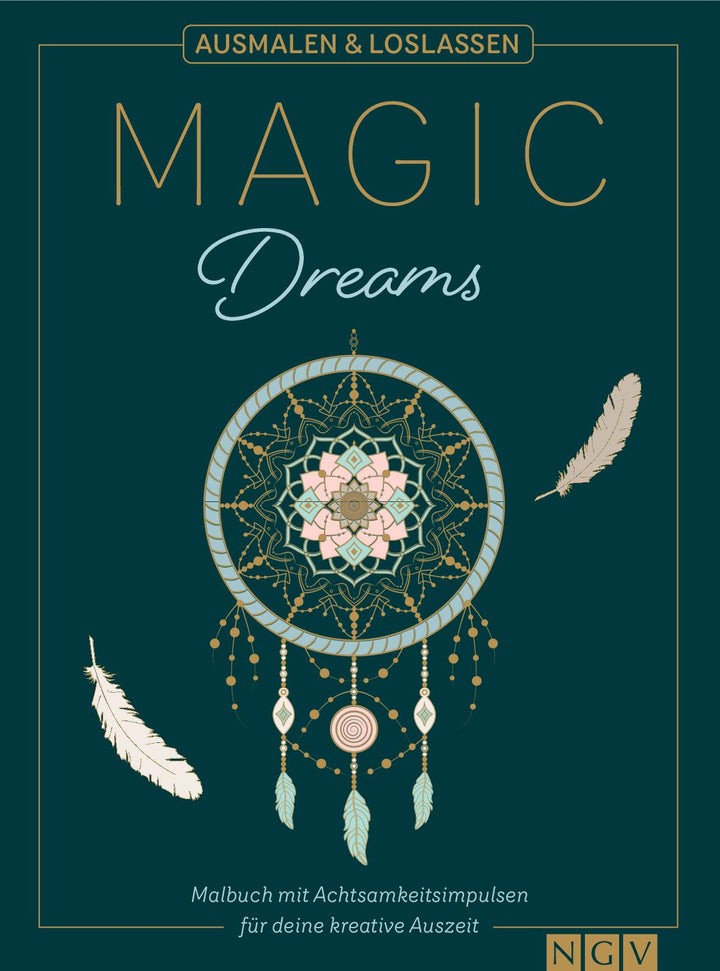 Dieken, Svenja: Magic Dreams | Ausmalen & loslassen