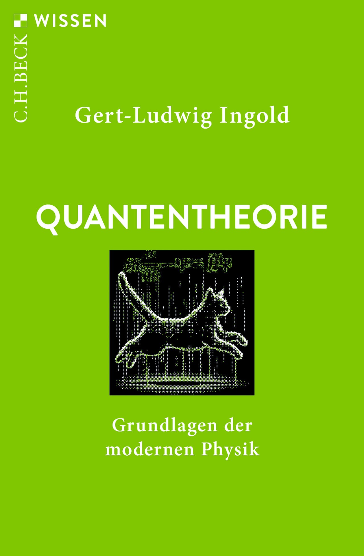 von Gert-Ludwig Ingold: Quantentheorie