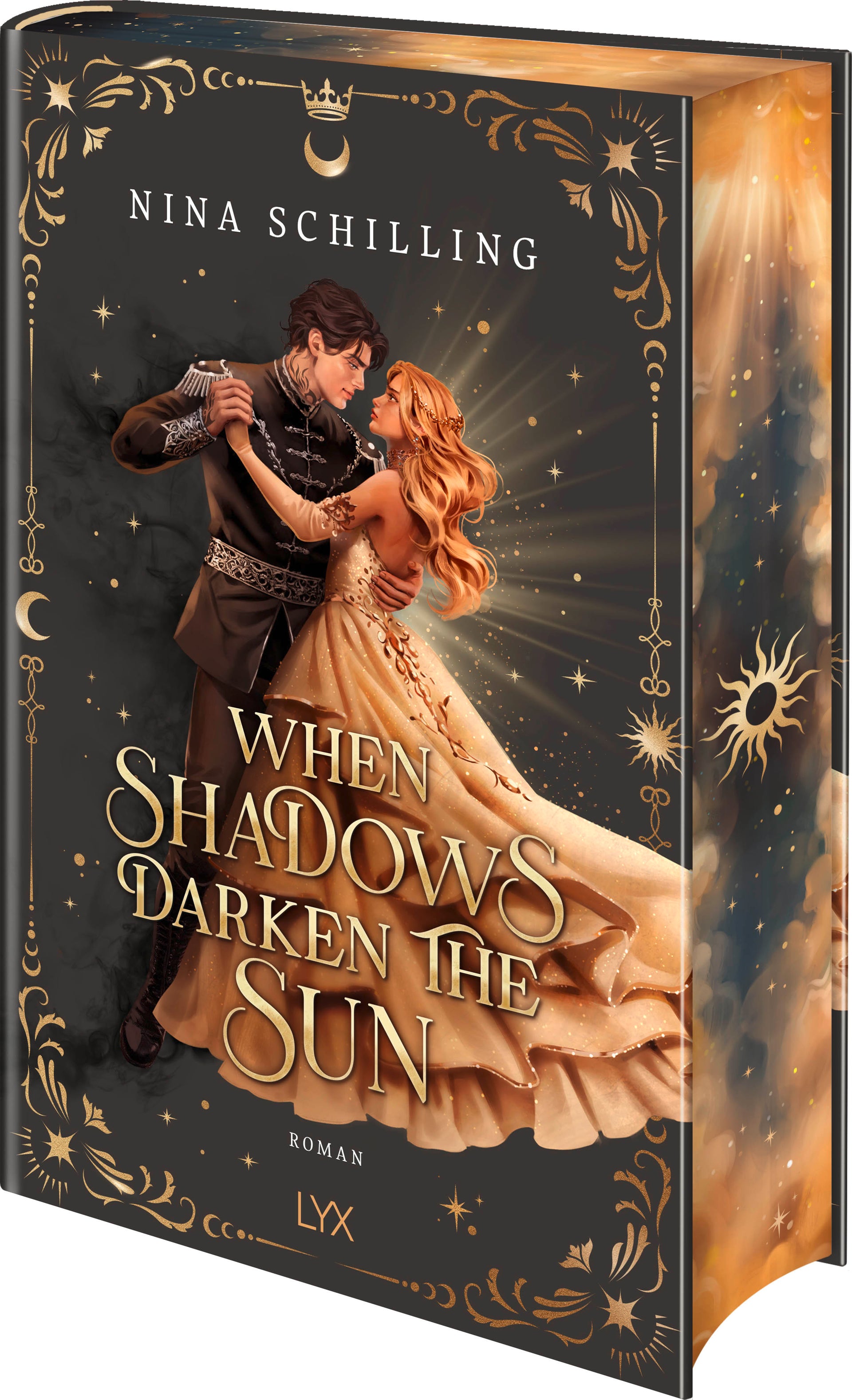 von Nina Schilling: When Shadows Darken the Sun