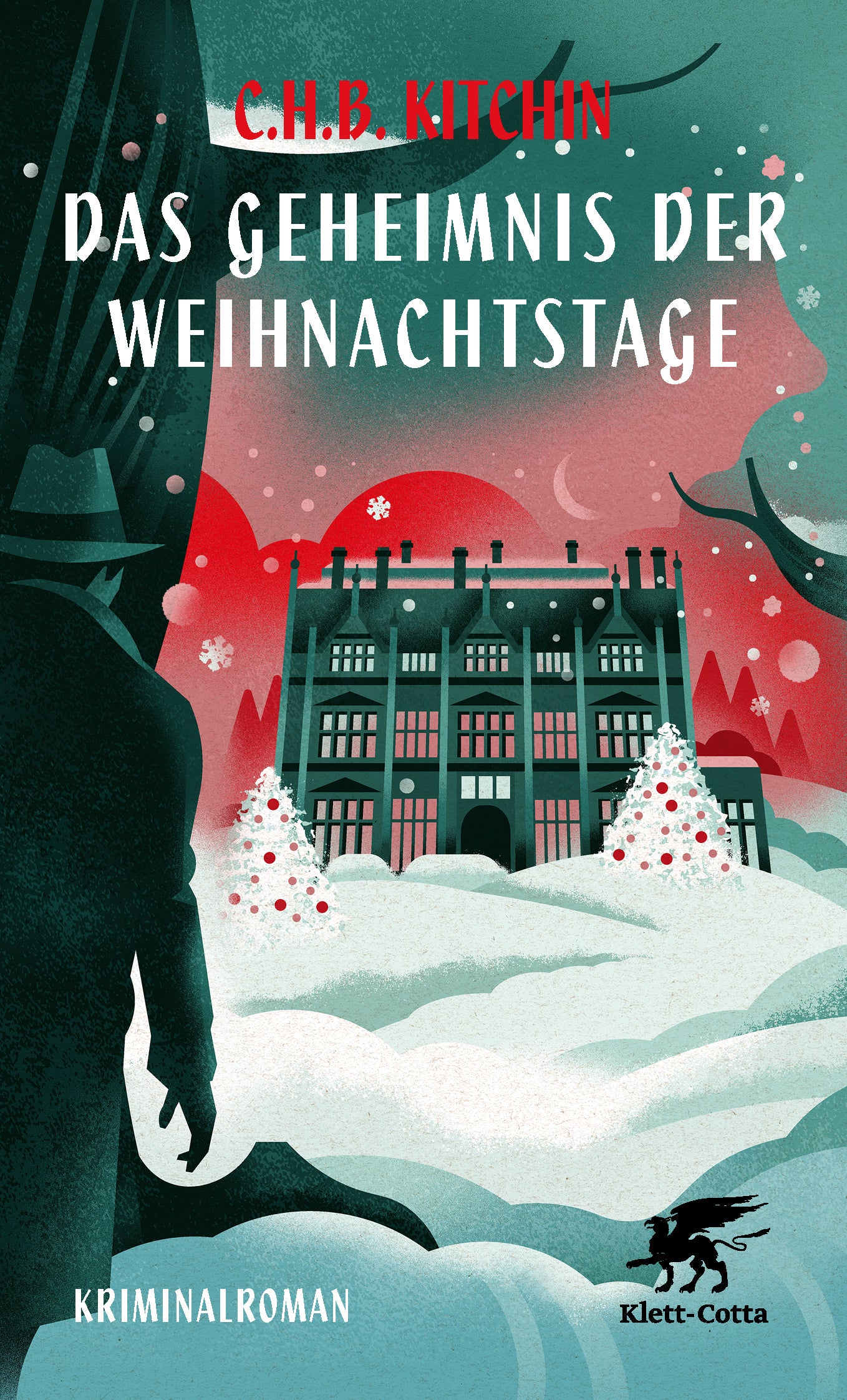 von C.H.B. Kitchin, übersetzt von Dorothee Merkel: Das Geheimnis der Weihnachtstage - Krimis & Thriller  