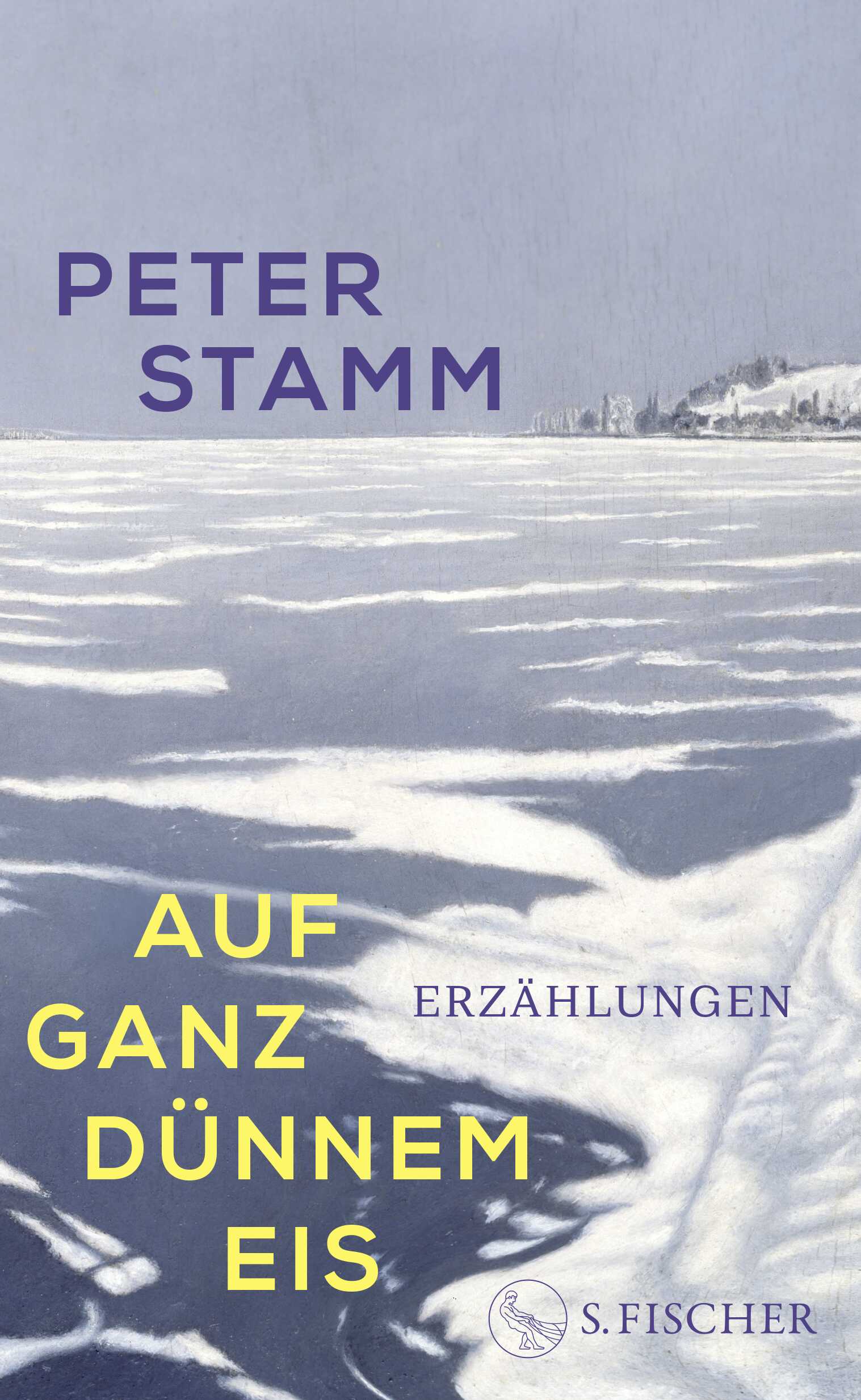 von Peter Stamm: Auf ganz dünnem Eis