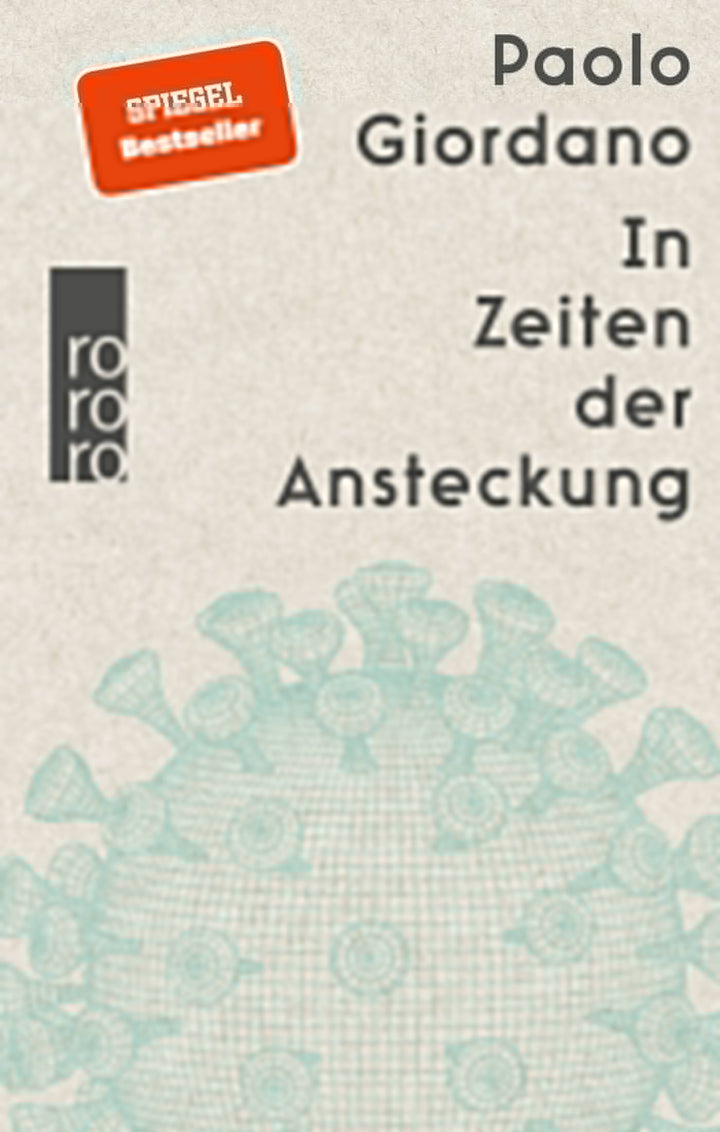 Giordano, Paolo: In Zeiten der Ansteckung -  Zeitgeschichte & Politik 