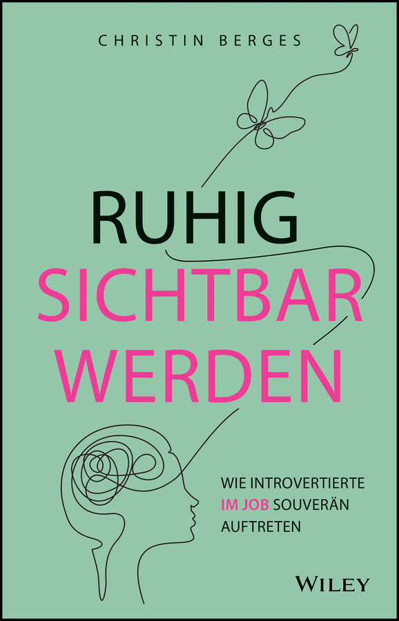 von Christin Berges: Ruhig sichtbar werden