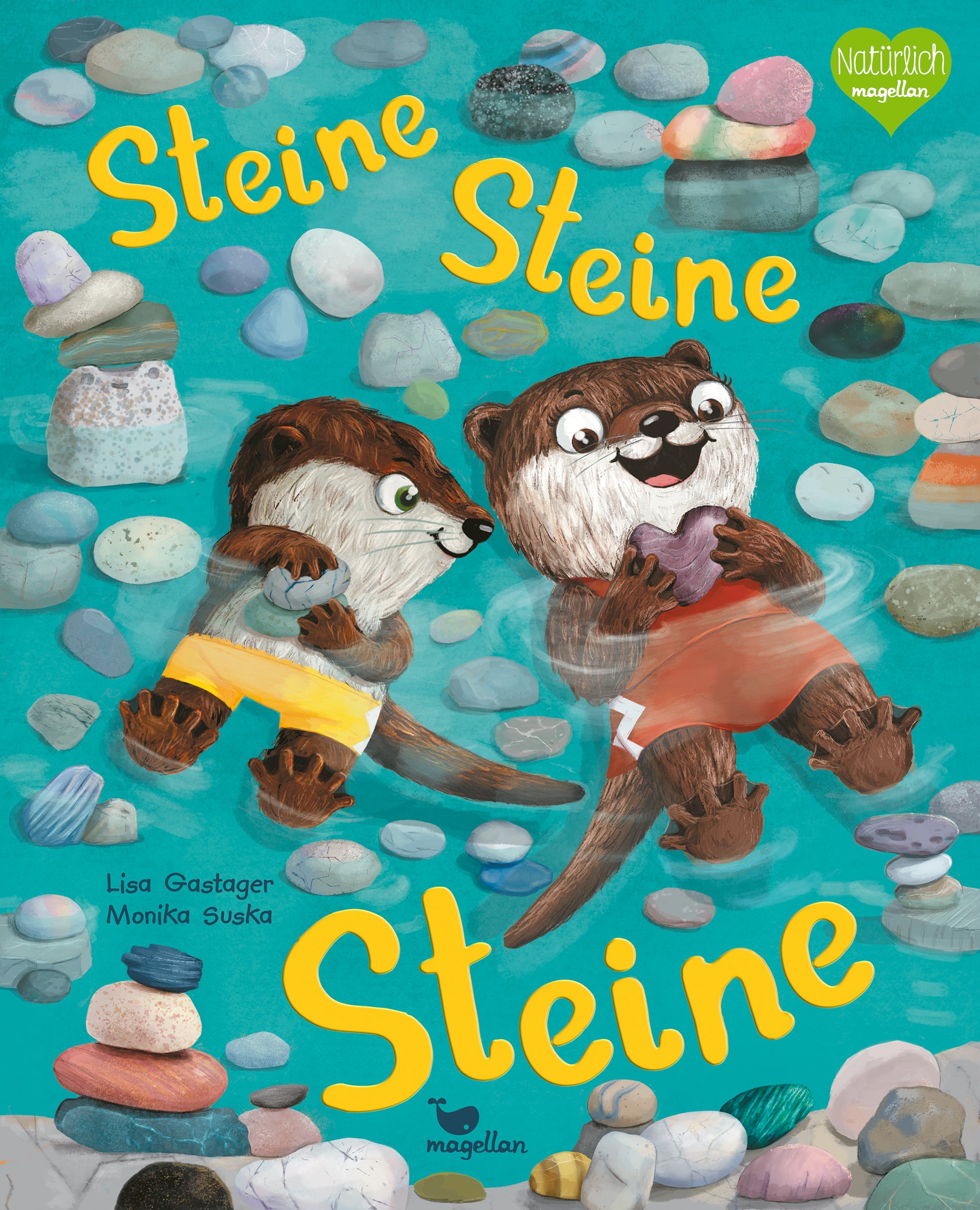 von Lisa Gastager, illustriert von Monika Suska: Steine, Steine, Steine